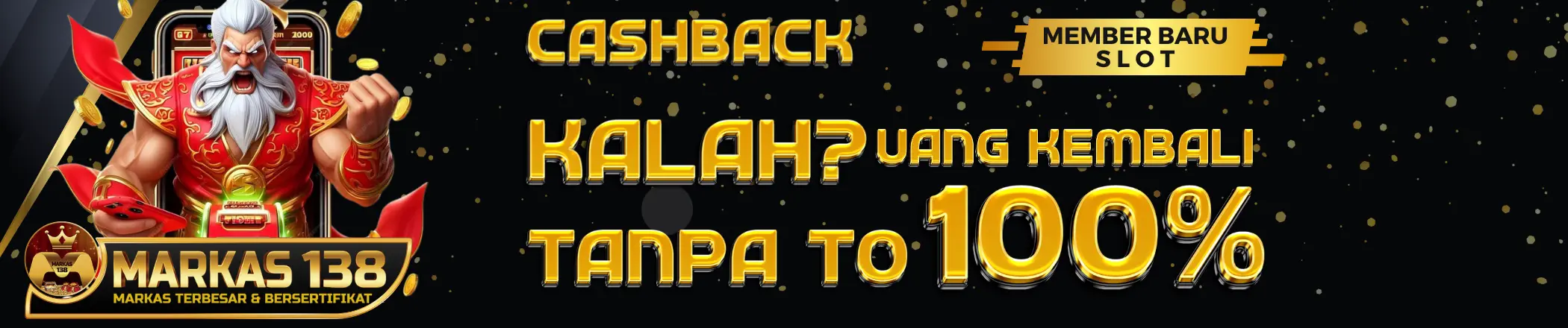 Member Baru Cashback 100 persen